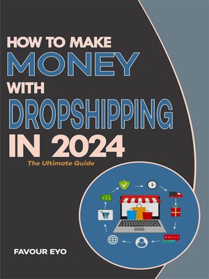 cover image of HOW TO MAKE MONEY WITH DROPSHIPPING IN 2024